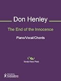 The End of the Innocence Sheet Music (Piano/Vocal/Chords)