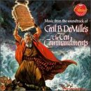 Music From The Soundtrack Of Cecil B. DeMille's The Ten Commandments Elmer Bernstein