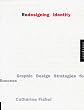 Redesigning Identity: Graphic Design Strategies for Success