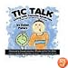 Tic Talk: Living with Tourette Syndrome: A 9-Year-Old Boy's Story in His Own Words