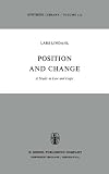 Position and Change: A Study in Law and Logic (Synthese Library)