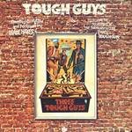 Tough Guys