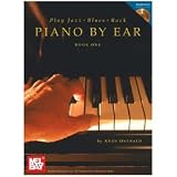 Mel Bay Play Jazz, Blues, & Rock Piano by Ear Book 1 with CD