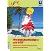 Weihnachtsmusicals mit Pfiff: Minimusicals und Singspiele rund um Weihnachten