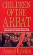 CHILDREN OF THE ARBAT