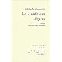 Le Guide des �gar�s, suivi du : Trait� des huit chapitres
