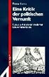 Eine Kritik der politischen Vernunft: Foucaults Analyse der modernen Gouvernementalit�t. (Neue Folge)