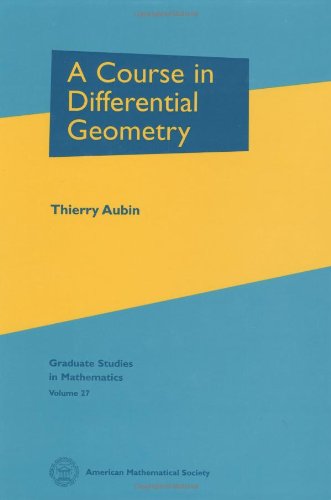 A Course in Differential Geometry (Graduate Studies in Mathematics)