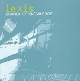 Revue LEXIS  / BRANCH AND KNOWLEDGE