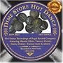 Dime Store Hot Dance