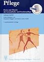 Pflege. Praxis und Theorie der Gesundheits- und Krankenpflege