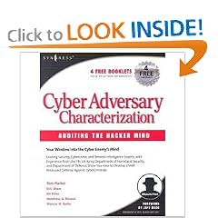Cyber Adversary Characterization: Auditing the Hacker Mind