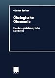 ISBN 9783824405619 product image for Ökologische Ökonomie: Eine kategorialanalytische Einführung (DUV Wirtschaftswiss | upcitemdb.com