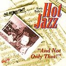 And Not Only That by Brooks Hot Jazz Tegler