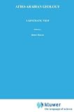 Afro-Arabian Geology: A Kinematic View