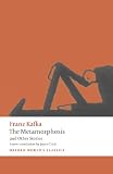 The Metamorphosis and Other Stories (Oxford Worlds Classics)