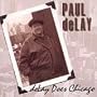 Delay Does Chicago