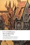The Golden Pot and Other Tales: A New Translation by Ritchie Robertson  (Oxford World's Classics)