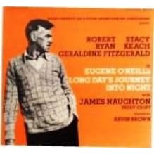 Long Day's Journey Into Night by  Eugene O'Neill, Robert Ryan, Stacy Keach, Geraldine Fitzgerald, and James Naughton 