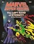 Left Hand of Eternity (Marvel Super Heroes Adventure ME3)