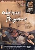  : Natural Pregnancy - The Mind Body Soul Series