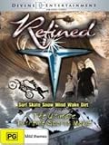 Refined-The Ultimate Extreme Sports Movie