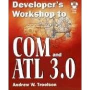 Developer's Workshop to COM and ATL 3.0, w. CD-ROM (Taschenbuch)