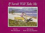 If Sarah Will Take Me: Poem