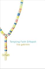 Tempting Faith DiNapoli: A Novel