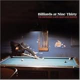 Billiards at Nine Thirty