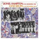 Lionel Hampton and his Orchestra 1948 / Gene Krupa and his Orchestra 1949