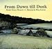 Books : From Dawn till Dusk