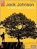 Jack Johnson - In Between Dreams - Play It Like It Is Songbook - B000VZVUO4