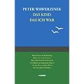 Das Kind das ich war