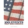 1001 Events That Made America