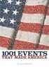 1001 Events That Made America