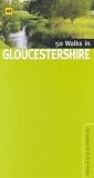50 Walks in Gloucestershire (50 walks in...)