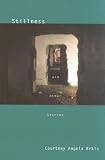 Stillness: And Other Stories