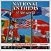 Classical Music : National Anthems of the World: 27 National Anthems