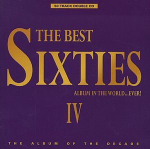 CD-Charts  Music : The Best Sixties Album in the World...Ever Vol.4