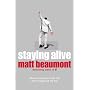 Staying Alive