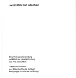 Heinz Mohl zum Abschied - Antonio Hernandez, Max B&auml;cher, Wilhelm Vossenkuhl, Luigi Snozzi