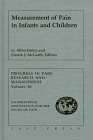 Measurement of Pain in Infants and Children (Progress in Pain Research and Management, V. 10)