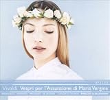 Revue Rinaldo Alessandrini  / Vivaldi : Vespri per l'Assunzione di Maria Vergine