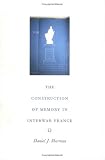 The Construction of Memory in Interwar France
