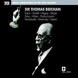 Great Conductors of the 20th Century: Sir Thomas Beecham
