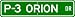 P-3 P3 ORION Street Sign - High Quality Aluminum