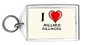I Love Millard Fillmore Keychain