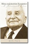 Mises and Austrian economics: A personal view