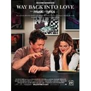 Click here to buy Way Back Into Love (From Music and Lyrics) (Piano Vocal Chords, SHEET MUSIC) by  Hugh Grant and Haley Bennett.